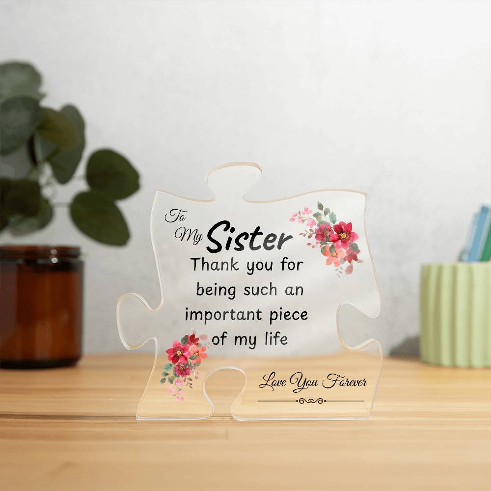 Gifts for sister. Acrylic Puzzle-shaped Plaque Desk Decorations-Sisters, Brothers, Family-Member Acrylic. Suitable For Birthday, Christmas, Wedding.