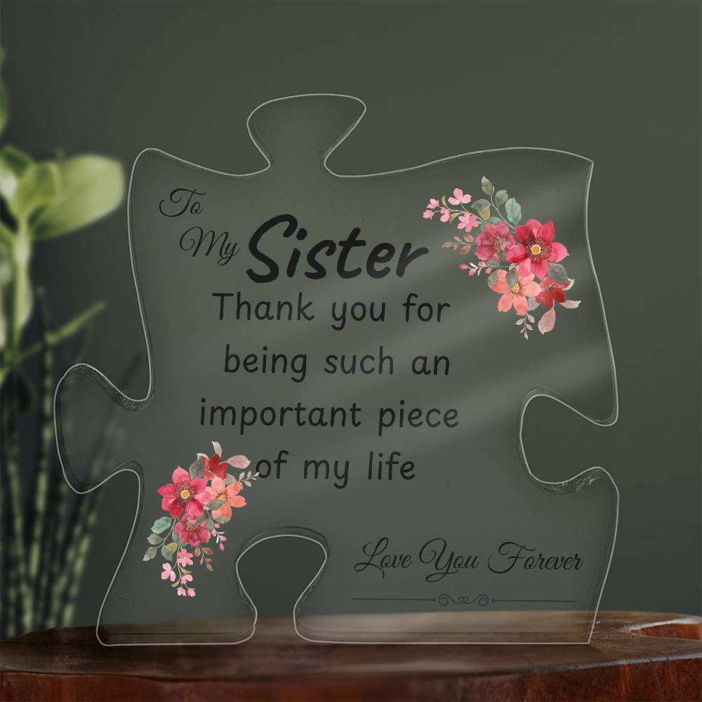 Gifts for sister. Acrylic Puzzle-shaped Plaque Desk Decorations-Sisters, Brothers, Family-Member Acrylic. Suitable For Birthday, Christmas, Wedding.