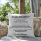 To My Daughter, I Love You indoor/outdoor Pillow